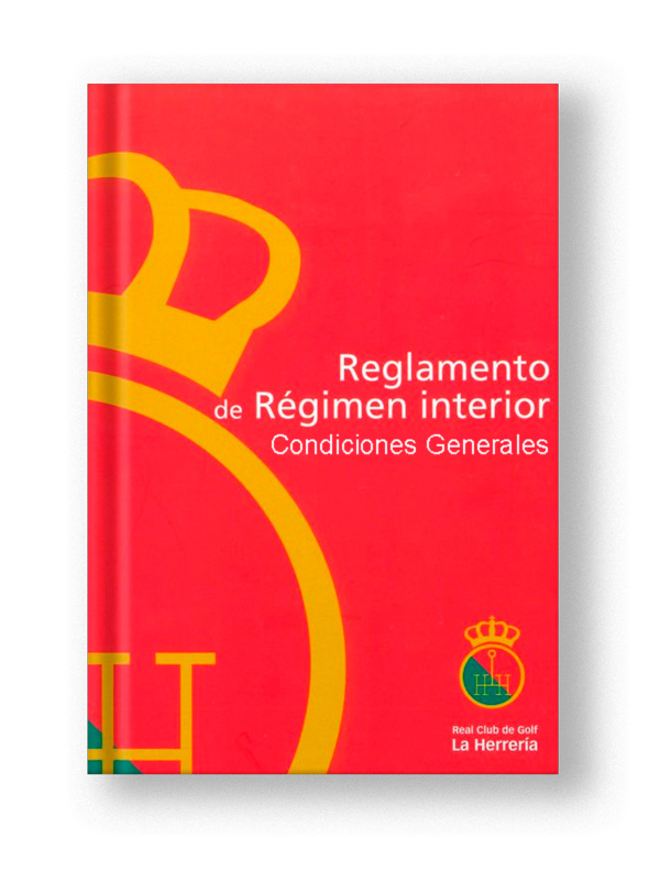 Real Club de Golf La Herreria El Club Reglamento
